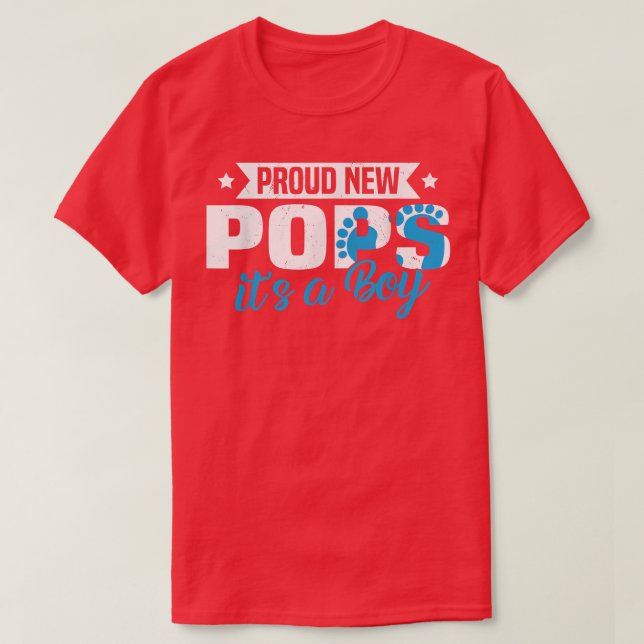 Funny Retro Proud New Pops It's A Boy Gender Revea T-Shirt (Design Front)
