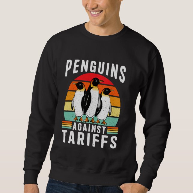 Funny Retro Resist Penguins Protest Against Prices Sweatshirt (Front)