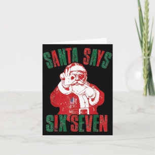 Funny Retro Santa Says Six Seven Christmas  Card