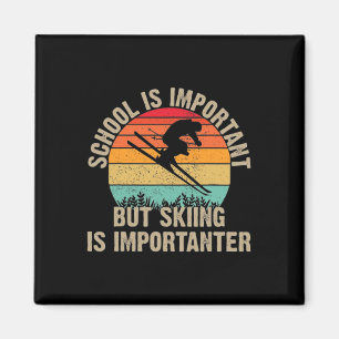Funny Retro Skiing Is Importanter Snow Downhill Sk Magnet