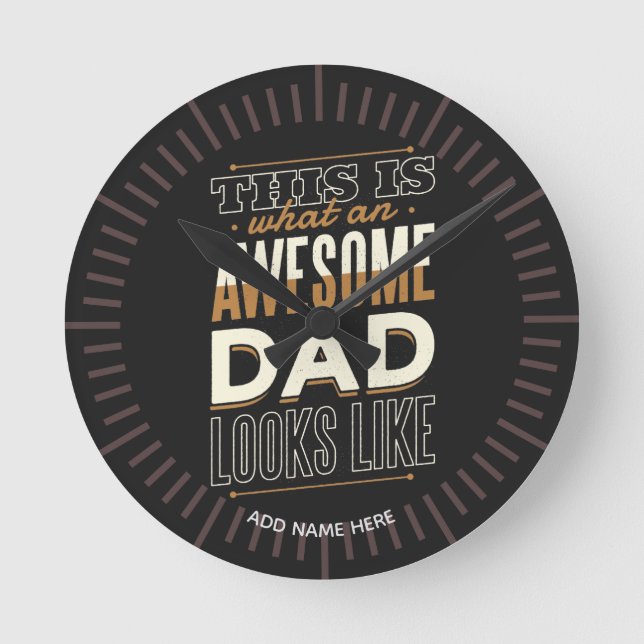 Funny Retro This is What Awesome DAD Looks Like Round Clock (Front)
