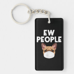 Funny Retro Vintage Bulldog Wearing Mask Ew People Key Ring