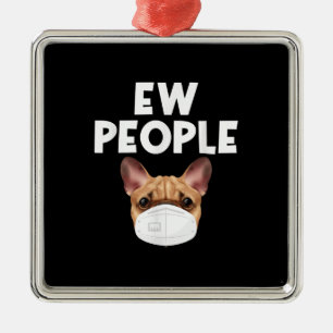 Funny Retro Vintage Bulldog Wearing Mask Ew People Metal Tree Decoration