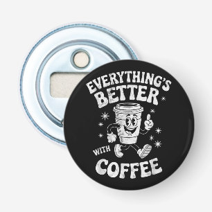 Funny Retro Vintage Coffee Men or Women Coffee Bottle Opener