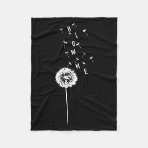 Funny retro vintage flower dandelion blow me quote fleece blanket