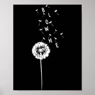 Funny retro vintage flower dandelion blow me quote poster