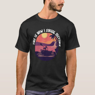 Funny Retro Vintage Kayak Canoe Paddle Gift T-Shir T-Shirt