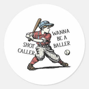 Funny Retro Wanna Be A Byller Shot Caller Mama Mum Classic Round Sticker