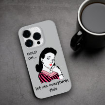 Funny Retro Woman Overthinking This