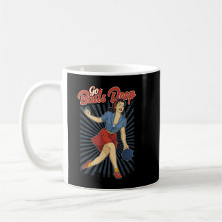 Funny Retro Womens Ten Pin Bowling Go Balls Deep P Coffee Mug