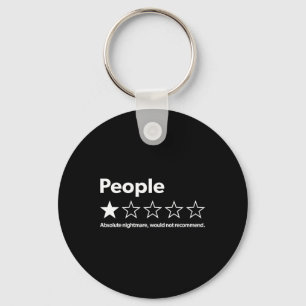 Funny Review People Absolute Would Not Recommend Key Ring