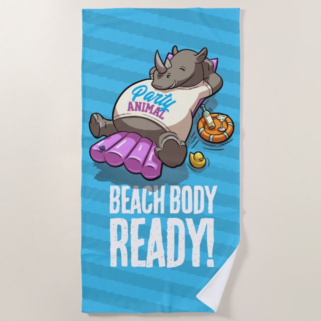 Funny Rhino Beach Body Ready! Pool Party Cartoon Beach Towel (Front)