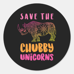 Funny Rhino Save Chubby Unicorns Animal Rights Classic Round Sticker