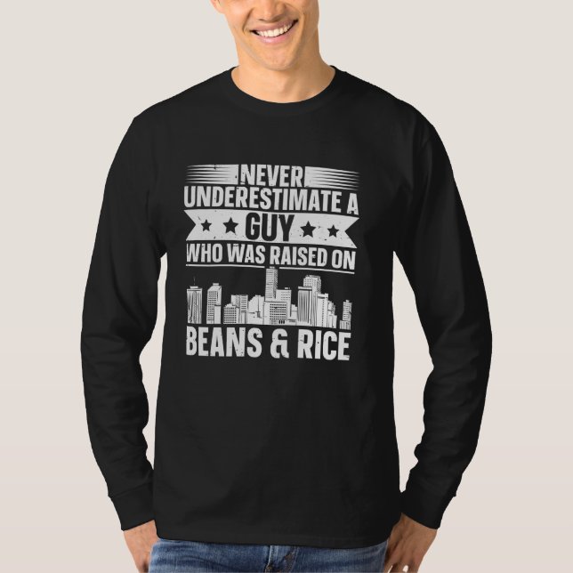 Funny Rice & Beans Quote T-Shirt (Front)