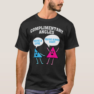 Funny Right Acute Triangle Math Teacher Gift Cool T-Shirt