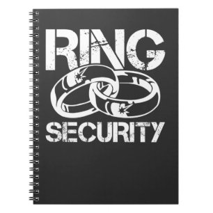 Funny Ring Security Marriage Ring Bearer Notebook