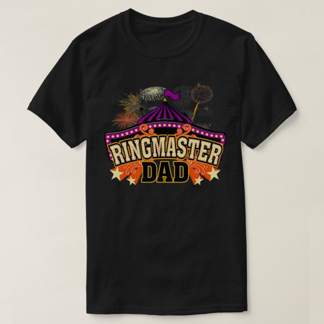 Funny Ringmaster Dad Gift For Men Cool Circus Show T-Shirt (Design Front)