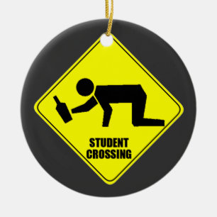 Funny Road Sign - Drunk Student Crossing Ceramic Tree Decoration