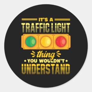 Funny Road Traffic Light Lover  Classic Round Sticker