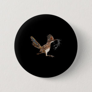 Funny Roadrunner Scorpion Road Runner Bird Hunter 6 Cm Round Badge