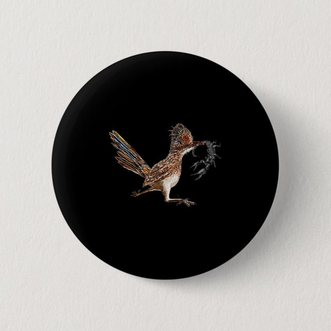 Funny Roadrunner Scorpion Road Runner Bird Hunter  6 Cm Round Badge (Front)