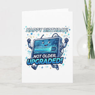 Funny Robot Birthday Upgrade Card