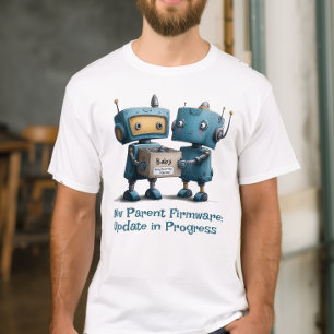 Funny Robot Parents Baby Arrival Shirt