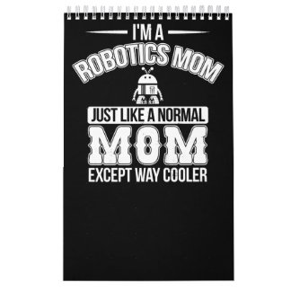 Funny Robotics Mum Robot Engineer Mama Gift Calendar