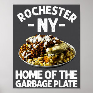 Funny Rochester Ny Garbage Plate Gift Cool New Yor Poster