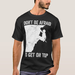 Funny Rock Climbing Bouldering  T-Shirt