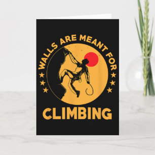 Funny Rock Climbing For Men Women Mountain Indoor Card
