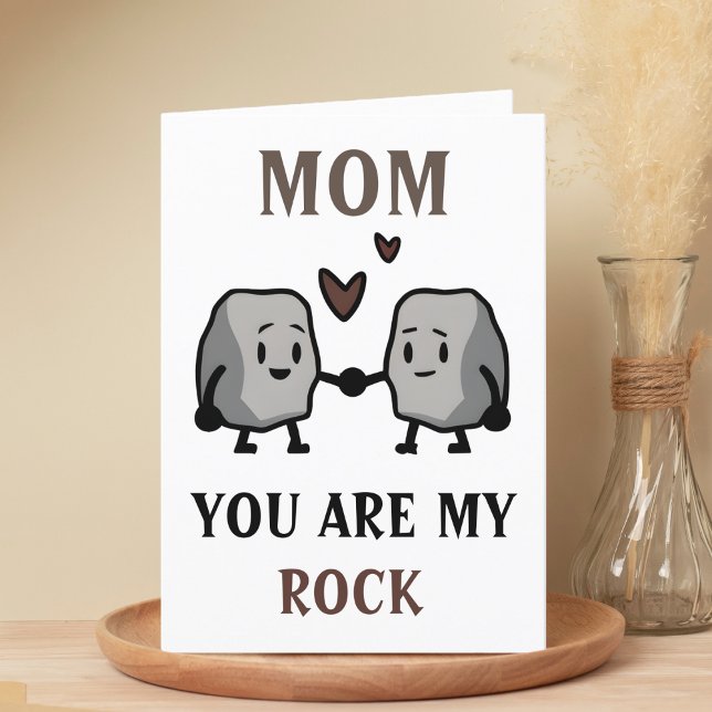 Funny Rock Pun Joke Humour Cute Mum Mother's Day Thank You Card (mom you are my rock happy birthday card)