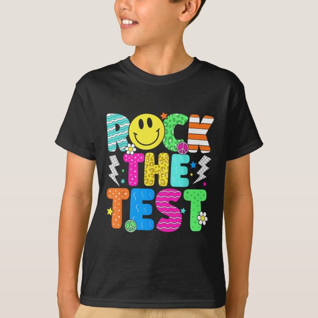 Funny Rock The Test Testing Day Teacher Student Mo T-Shirt (Front)