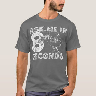 Funny Rodeo s Rodeo Gifts Bull Rider T-Shirt