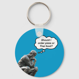 Funny Rodin Thinker Statue - Pizza or Thai Food? Key Ring