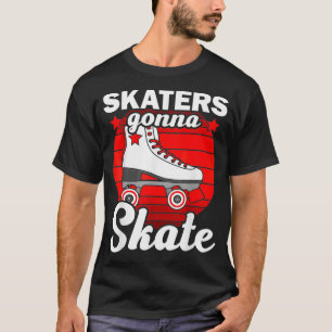 Funny Roller Skating Art Women Boys Girls Roll T-Shirt