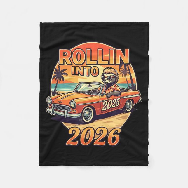Funny Rollin Into 2026 Retro Car Sunset Vibes Artw Fleece Blanket (Front)