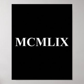 Funny Roman Numerals 1959 Birth Year Mcmlix Roman Poster