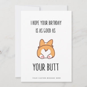 Funny Romantic Birthday Butt Card For Her
