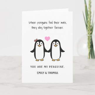 funny romantic penguin valentine/ anniversary holiday card