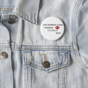 Funny Romantic Quote 6 Cm Round Badge