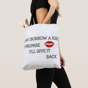 Funny Romantic Quote Tote Bag