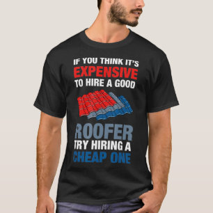 Funny Roofer Humour jersey T-Shirt