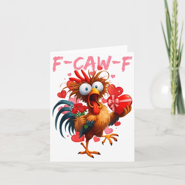 Funny Rooster F-caw-f Valentines Day Chicken Fcawf Card (Front)