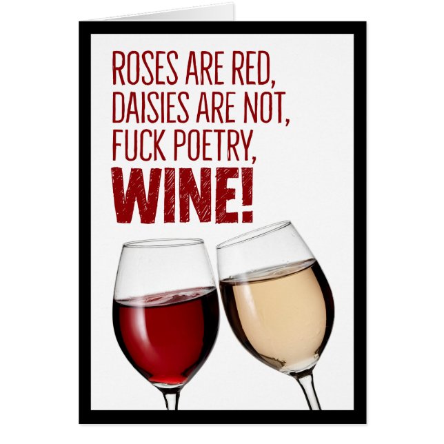 Funny “Roses Are Red” Poetry Birthday Card (Front)