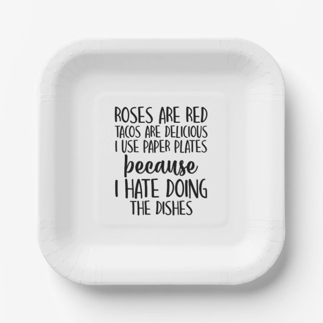 Funny Roses Are Red Tacos Are Delicious Paper Plate (Front)
