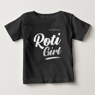 Funny ROTI GIRL Dark Baby T-Shirt
