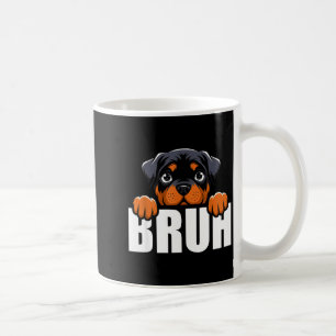 Funny Rottweiler Bruh Cute Rottie Dog Lover Men Bo Coffee Mug