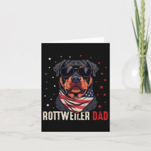 Funny Rottweiler Dad Usa Stars 4th Of July Fathers Card