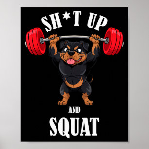 Funny Rottweiler Fitness Squating Workout Weightli Poster